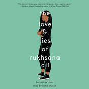 The Love and Lies of Rukhsana Ali by  Sabina Khan audiobook