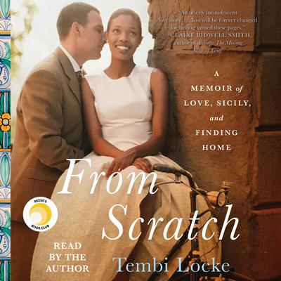 From Scratch by Tembi Locke audiobook