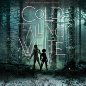 Cold Falling White by  G. S. Prendergast audiobook