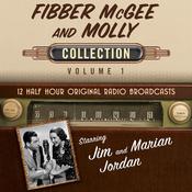 Fibber McGee and Molly, Collection 1 by  Black Eye Entertainment audiobook