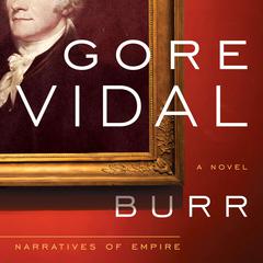 Burr by Gore Vidal audiobook