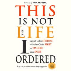 This Is Not the Life I Ordered by Deborah Collins Stephens audiobook
