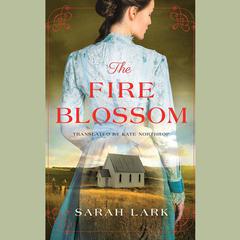 The Fire Blossom by Sarah Lark audiobook
