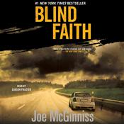 Blind Faith by  Joe McGinniss Jr. audiobook