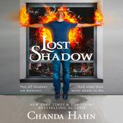 Lost Shadow by  Chanda Hahn audiobook