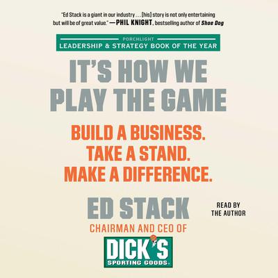 It’s How We Play the Game by Ed Stack audiobook
