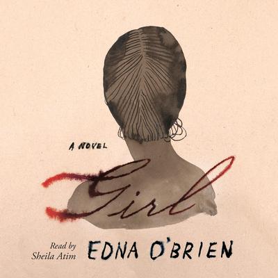 Girl by Edna O’Brien audiobook