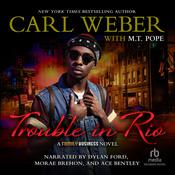 Trouble in Rio by  M. T. Pope audiobook