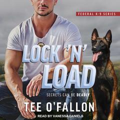 Lock 'N' Load by Tee O'Fallon audiobook