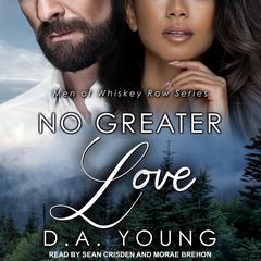 No Greater Love by D. A. Young audiobook