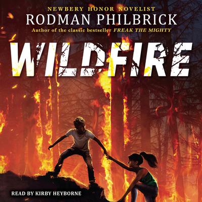 Wildfire by Rodman Philbrick audiobook