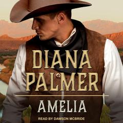 Amelia by Diana Palmer audiobook
