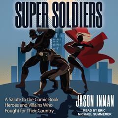 Super Soldiers by Jason Inman audiobook