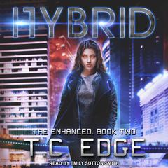 Hybrid by T.C. Edge audiobook