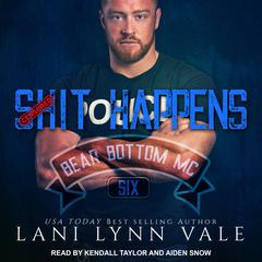 It Happens by Lani Lynn Vale audiobook