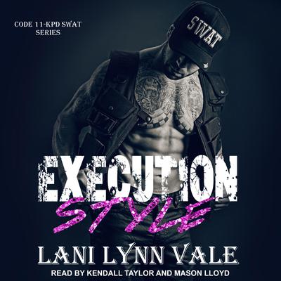 Execution Style by Lani Lynn Vale audiobook