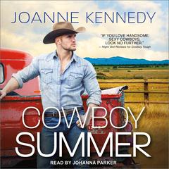Cowboy Summer by Joanne Kennedy audiobook