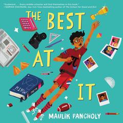 The Best at It by Maulik Pancholy audiobook