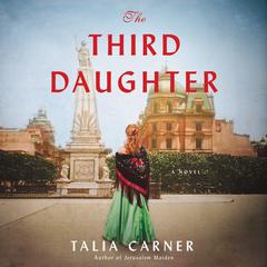 The Third Daughter by Talia Carner audiobook