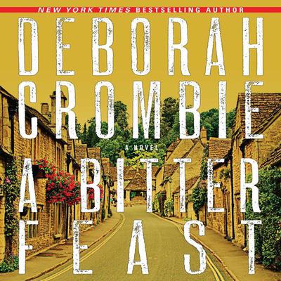 A Bitter Feast by Deborah Crombie audiobook