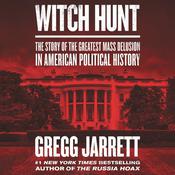 Witch Hunt by  Gregg Jarrett audiobook