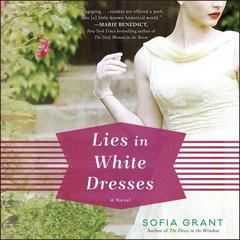 Lies in White Dresses by Sofia Grant audiobook