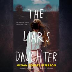 The Liar’s Daughter by Megan Cooley Peterson audiobook