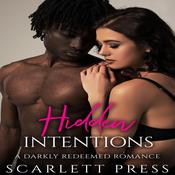 Hidden Intentions by  Scarlett Press audiobook
