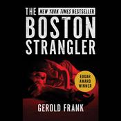 The Boston Strangler by  Gerold Frank audiobook