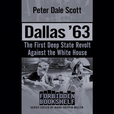 Dallas ’63 by Peter Dale Scott audiobook