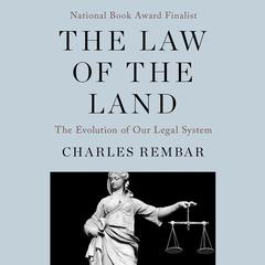 The Law of the Land by Charles Rembar audiobook