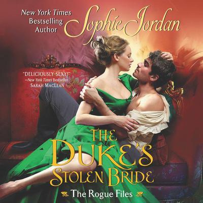 The Duke's Stolen Bride by Sophie Jordan audiobook