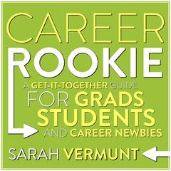 Career Rookie by Sarah Vermunt audiobook