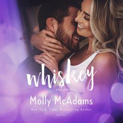 Whiskey by Molly McAdams audiobook