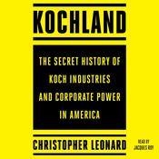 Kochland by  Christopher Leonard audiobook