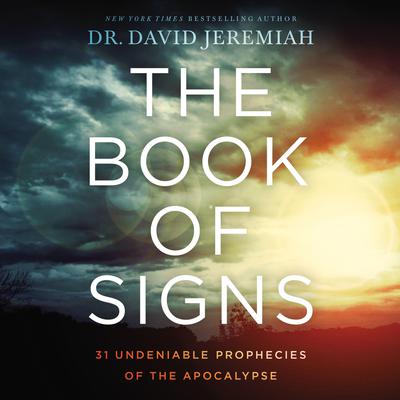 The Book of Signs by David Jeremiah audiobook