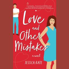 Love and Other Mistakes by Jessica Kate audiobook