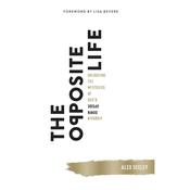 The Opposite Life by  Alex Seeley audiobook