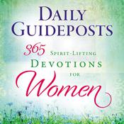 Daily Guideposts 365 Spirit-Lifting Devotions for Women by  Guideposts audiobook