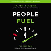 People Fuel by  Dr. John Townsend audiobook