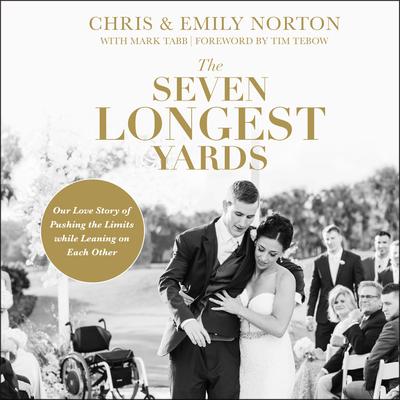 The Seven Longest Yards by Chris Norton audiobook