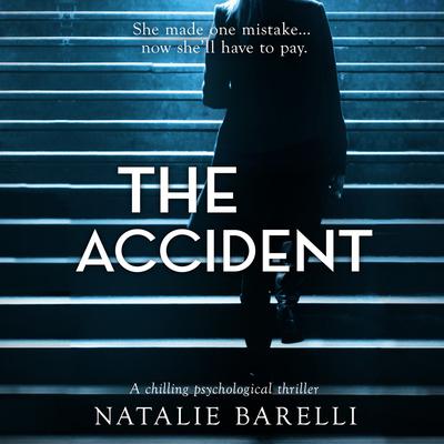 The Accident by Natalie Barelli audiobook