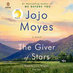 The Giver of Stars by Jojo Moyes audiobook