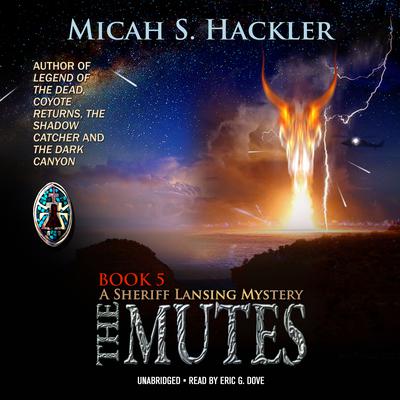 The Mutes by Micah S. Hackler audiobook