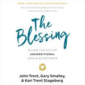 The Blessing by  John Trent PhD audiobook