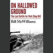 On Hallowed Ground by  Bill McWilliams audiobook