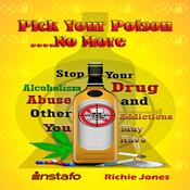 Pick Your Poison...No More by  Richie Jones audiobook