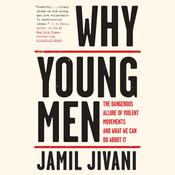 Why Young Men by  Jamil Jivani audiobook