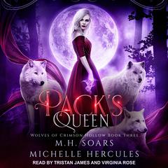 Pack’s Queen by M.H. Soars audiobook