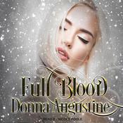 Full Blood by  Donna Augustine audiobook